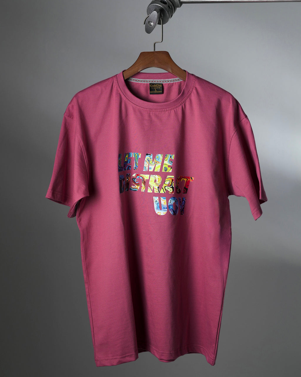 GoldDiii® “Let Me Distract You” Premium Graphic Tee